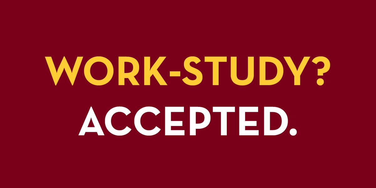 Work study accepted